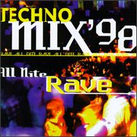 Techno Mix '98: All Nite Rave von Various Artists