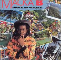Jamaica, No Problem? von Macka B