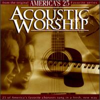 Acoustic Worship, Vol. 1 von Acoustic Worship