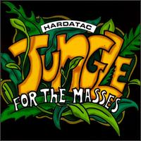 Jungle for the Masses von Hardatac