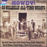 Howdy! 25 Hillbilly All-Time Greats von Various Artists