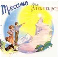 Ya Viene el Sol von Mecano