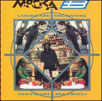 Looks Are Deceiving von Macka B