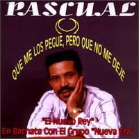 Que Me los Pegue Pero Que No Me Deje von Pascual