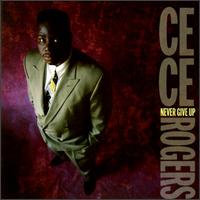 Never Give Up von Ce Ce Rogers