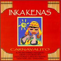 Carnavalito von Inkakenas