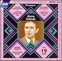 Song Is Harry Warren von Harry Warren