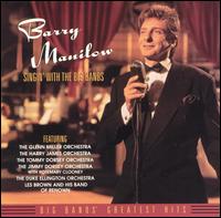 Singin' with the Big Bands von Barry Manilow