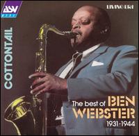 Best of Ben Webster 1931-1944 von Ben Webster