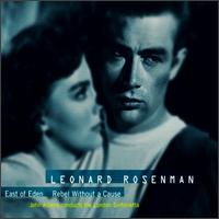 East of Eden/Rebel Without a Cause von Leonard Rosenman