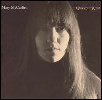 Way Out West von Mary McCaslin