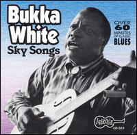 Sky Songs, Vols. 1-2 von Bukka White