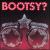 Bootsy? Player of the Year von Bootsy Collins