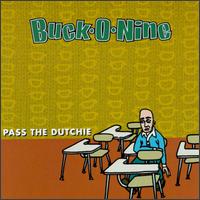 Pass the Dutchie [EP] von Buck-O-Nine