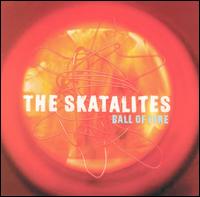 Ball of Fire von The Skatalites