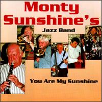 You Are My Sunshine von Monty Sunshine