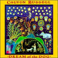 Dream of the Dog von Calvin Russell