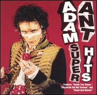 Super Hits von Adam Ant
