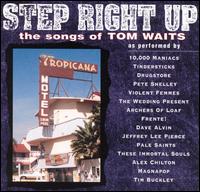 Step Right Up: The Songs of Tom Waits [1996] von Various Artists
