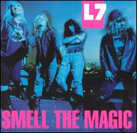 Smell the Magic von L7