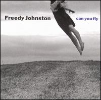 Can You Fly von Freedy Johnston