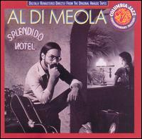 Splendido Hotel von Al di Meola