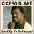 Too Hip to Be Happy! von Cicero Blake