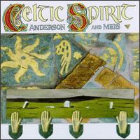 Celtic Spirit von Anderson & Meis