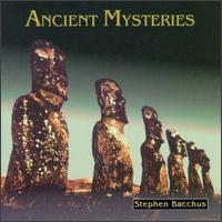 Ancient Mysteries von Stephen Bacchus
