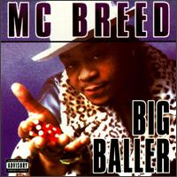 Big Baller von MC Breed