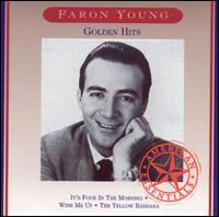 Golden Hits von Faron Young