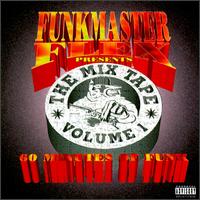 Mix Tape, Vol. 1: 60 Minutes of Funk von Funkmaster Flex