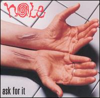 Ask for It von Hole
