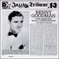 Complete Small Combinations, Vols. 1-2 (1935-1937) von Benny Goodman