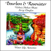 Bourbon & Rosewater von Vishwa Mohan Bhatt