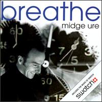 Breathe von Midge Ure