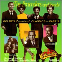 Golden Carnival Classics, Vol. 3 von The Pretenders