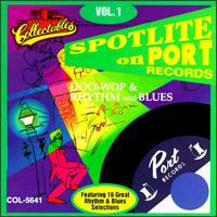 Spotlite on Port Records, Vol. 1 von Various Artists
