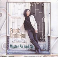 Mister So and So von Frank Christian