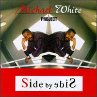 Side by Side von Michael White