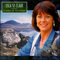 Scenes of Scotland von Isla St. Clair