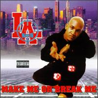 Make Me or Break Me von L.A. Nash