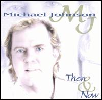 Then & Now von Michael Johnson