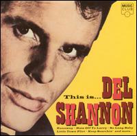 This Is Del Shannon von Del Shannon