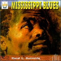 Mississippi Blues von R.L. Burnside