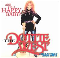 Are You Happy Baby: Collection (1976-1984) von Dottie West