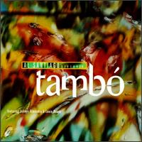 Al Santiago Presents Tambo von Tambo