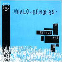 Rebels Not In von The Halo Benders