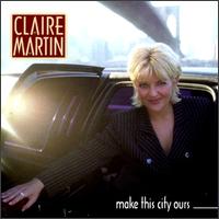 Make This City Ours von Claire Martin