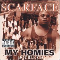 My Homies von Scarface